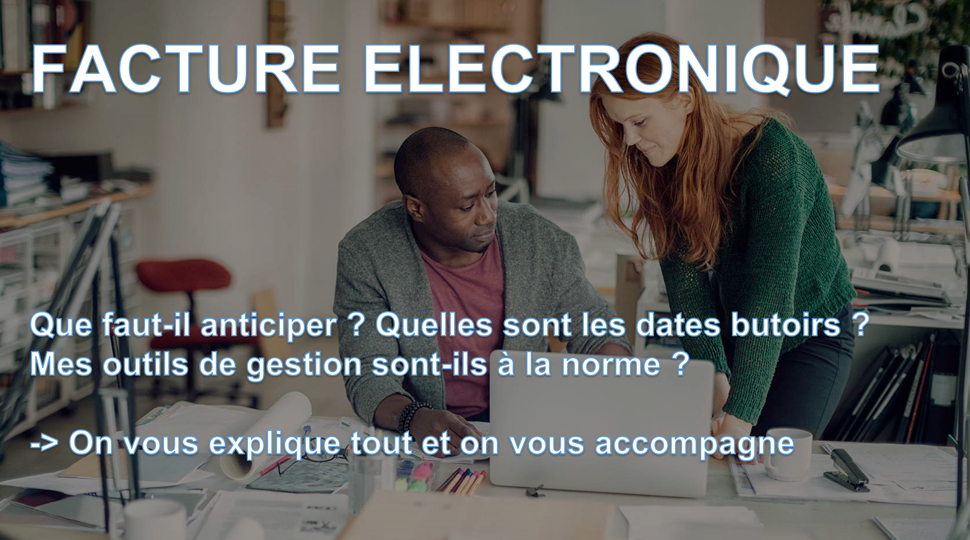 Facture électronique - en savoir plus