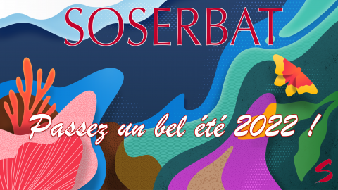 Passez un bel été 2022 avec Soserbat
